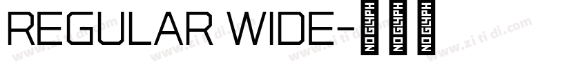 Regular Wide字体转换